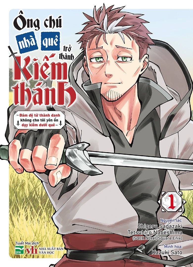 Ông Chú Nhà Quê Trở Thành Kiếm Thánh Tập 1